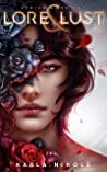 Lore & Lust