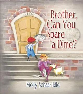 Brother, can you spare a dime?