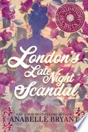 London's Late Night Scandal