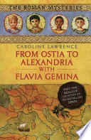From Ostia to Alexandria with Flavia Gemina