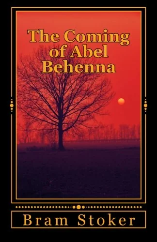 The Coming of Abel Behenna