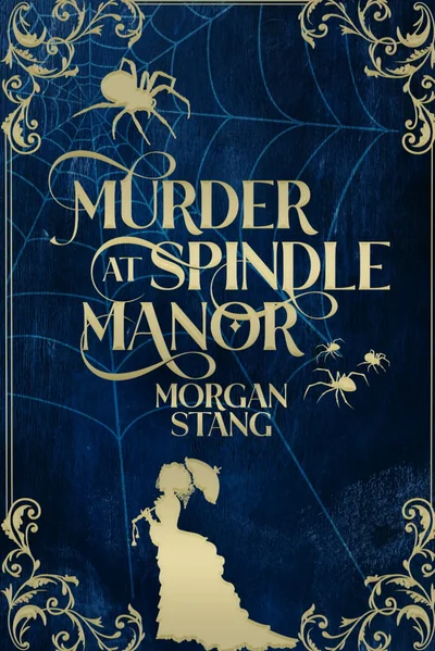 Murder at Spindle Manor