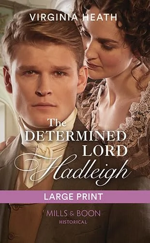 The Determined Lord Hadleigh