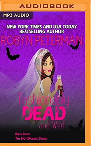 Fashionably Dead and Wed