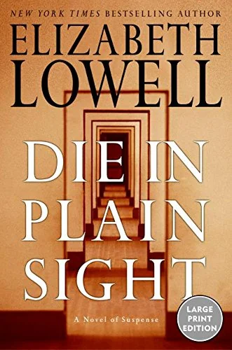 Die in plain sight
