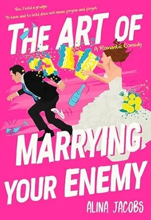 The Art of Marrying Your Enemy