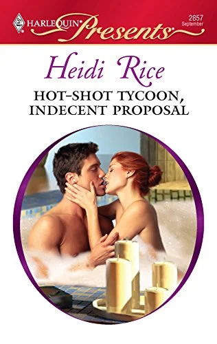 Hot-Shot Tycoon, Indecent Proposal