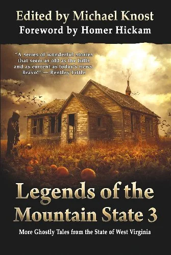Legends of the Mountain State 3