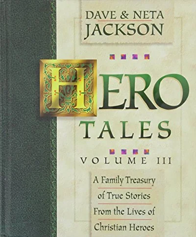 Hero Tales, Volume III