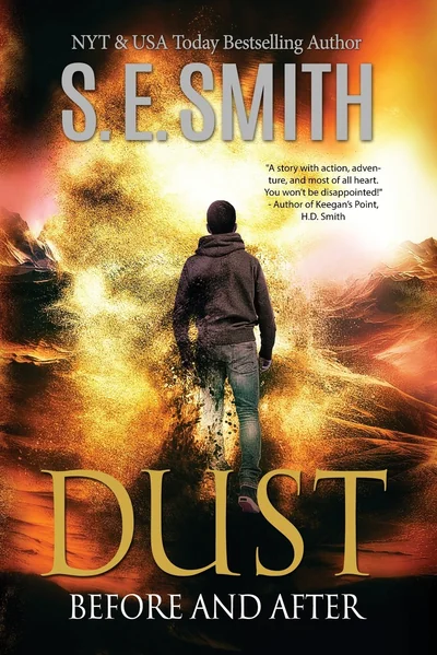 Dust: Before and After