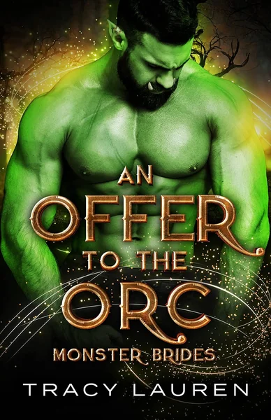 An Offer to the Orc