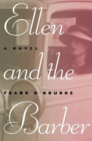 Ellen and the Barber: Three Love Stories of the Thirties
