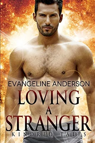 Loving a Stranger