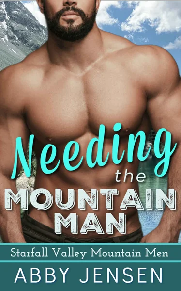 Needing The Mountain Man