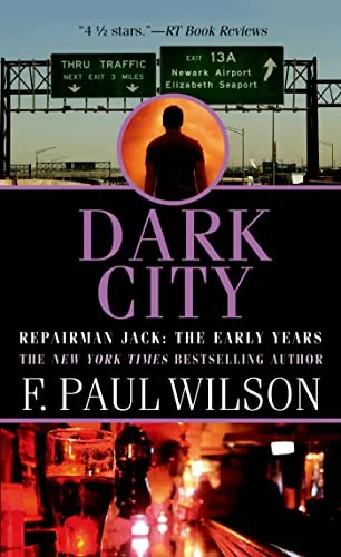 Dark City: Repairman Jack: The Early Years