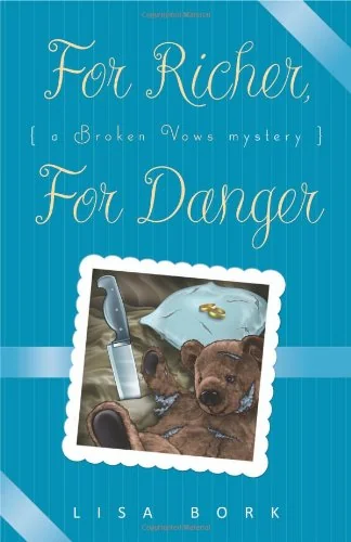 For Richer, for Danger
