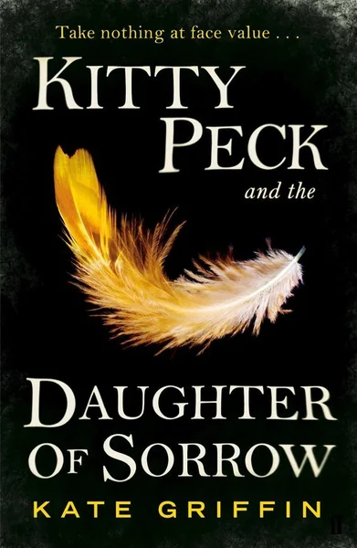 Kitty Peck and the Daughter of Sorrow