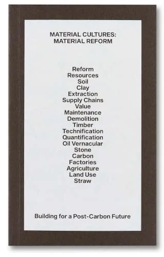 Material Cultures: Material Reform