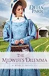 The Midwife's Dilemma
