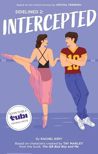 Sidelined 2: Intercepted: A Novel