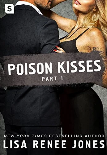 Poison Kisses Part 1