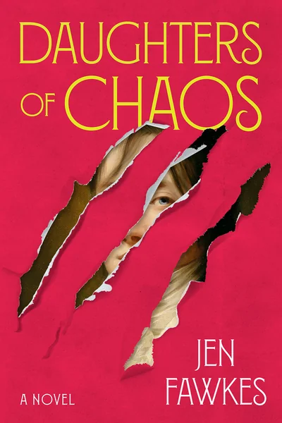 Daughters of Chaos: A Novel
