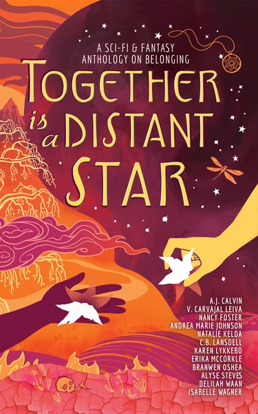 Together is a Distant Star