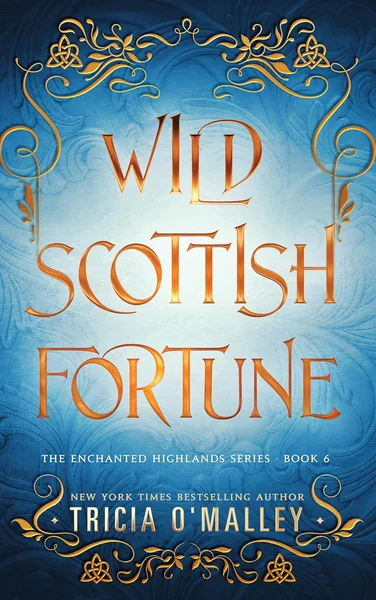 Wild Scottish Fortune