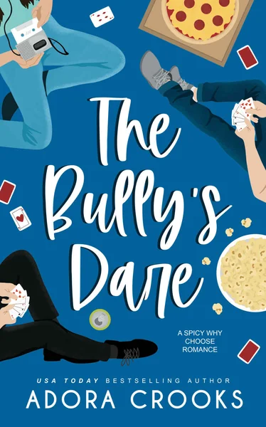 The Bully's Dare