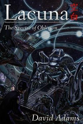Lacuna: The Spectre of Oblivion