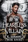 Heartless Villain