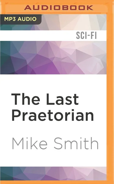 Last Praetorian, The