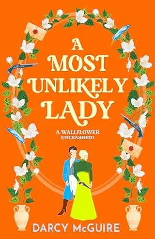A Most Unlikely Lady