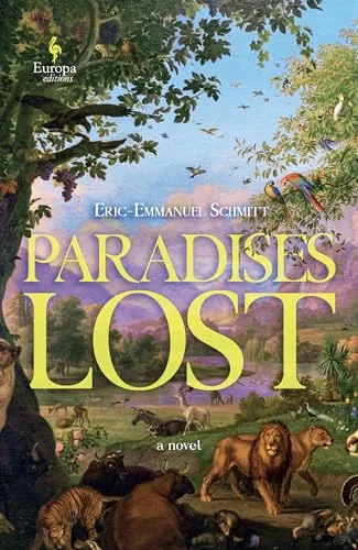 Paradises Lost: The Passage Through Time: Book 1 - A Novel