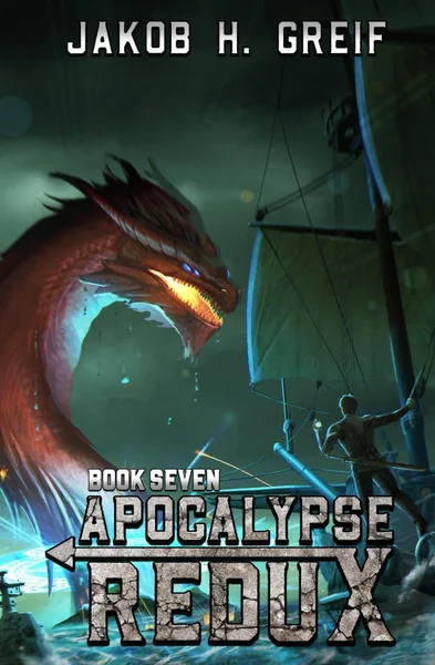 Apocalypse Redux - Book Seven