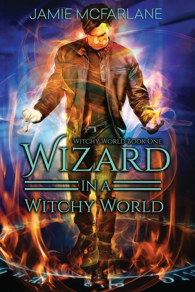 Wizard in a Witchy World