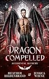Dragon Compelled