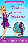 Flirtinis with Flappers