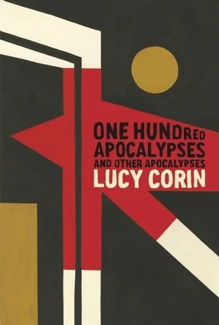 A Hundred Apocalypses and Other Apocalypses