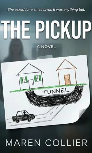 The Pickup: A Psychological Thriller (CLOSE ENOUGH)
