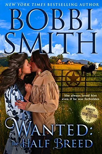 Wanted - The Half Breed: She Knows He Is Innocent