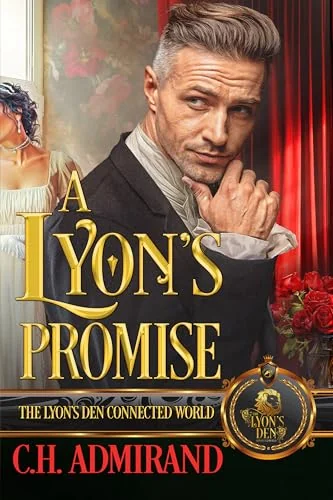 A Lyon's Promise: The Lyon's Den Connected World