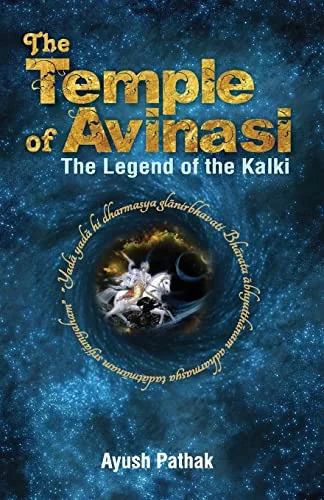 The Temple of Avinasi: The Legend of the Kalki