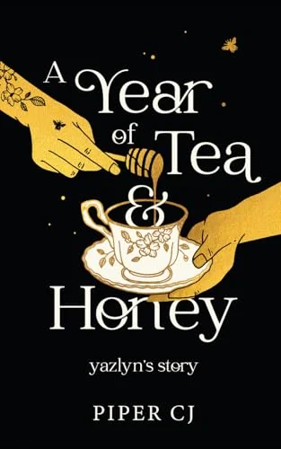 A Year of Tea and Honey