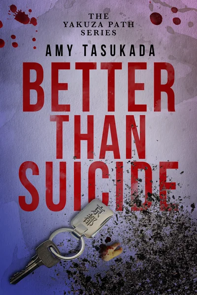Better Than Suicide
