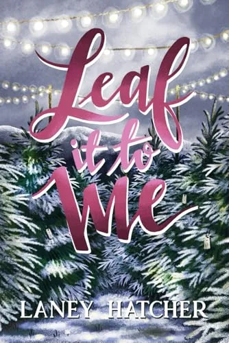 Leaf It to Me