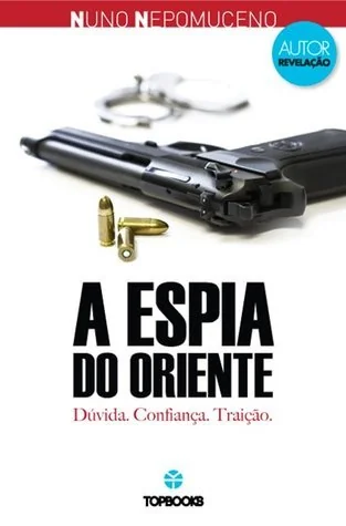 A Espia do Oriente