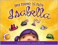 My name is not Isabella