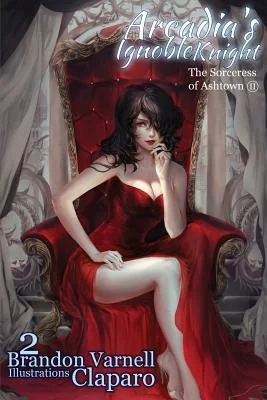 The Sorceress of Ashtown, Part II