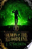 Demon in the Bloodline